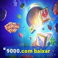 9000.com baixar